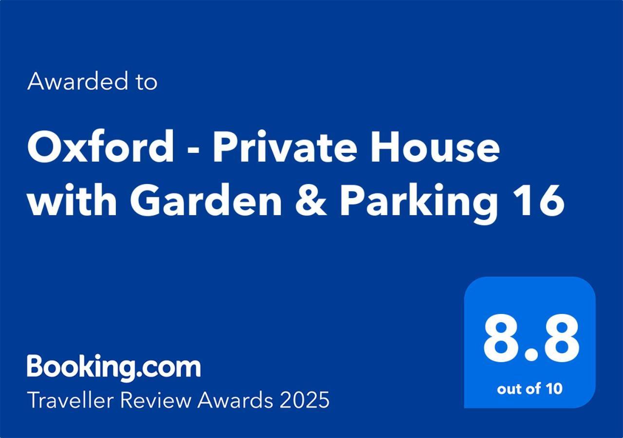 Oxford - Private House With Garden & Parking 16 Apartman Kültér fotó